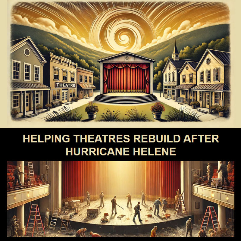 Helping Theatres Rebuild After Hurricane Helene