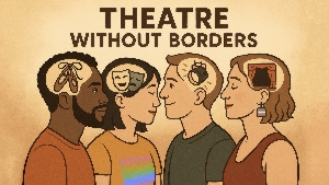 Graphic, stating "Theatre without borders"