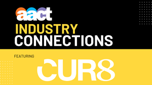 AACT Industry Connections - August 2025 with CUR8