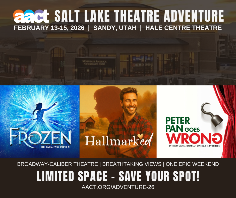 Theatre Adventure 2026 - Sandy, Utah